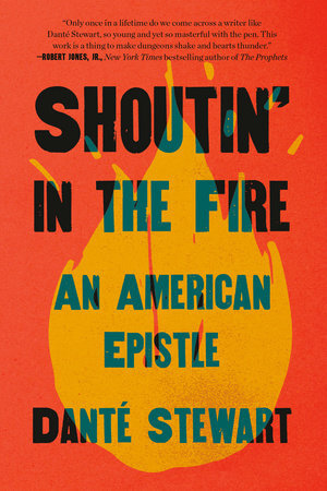 Shoutin' in the Fire AN AMERICAN EPISTLE Box