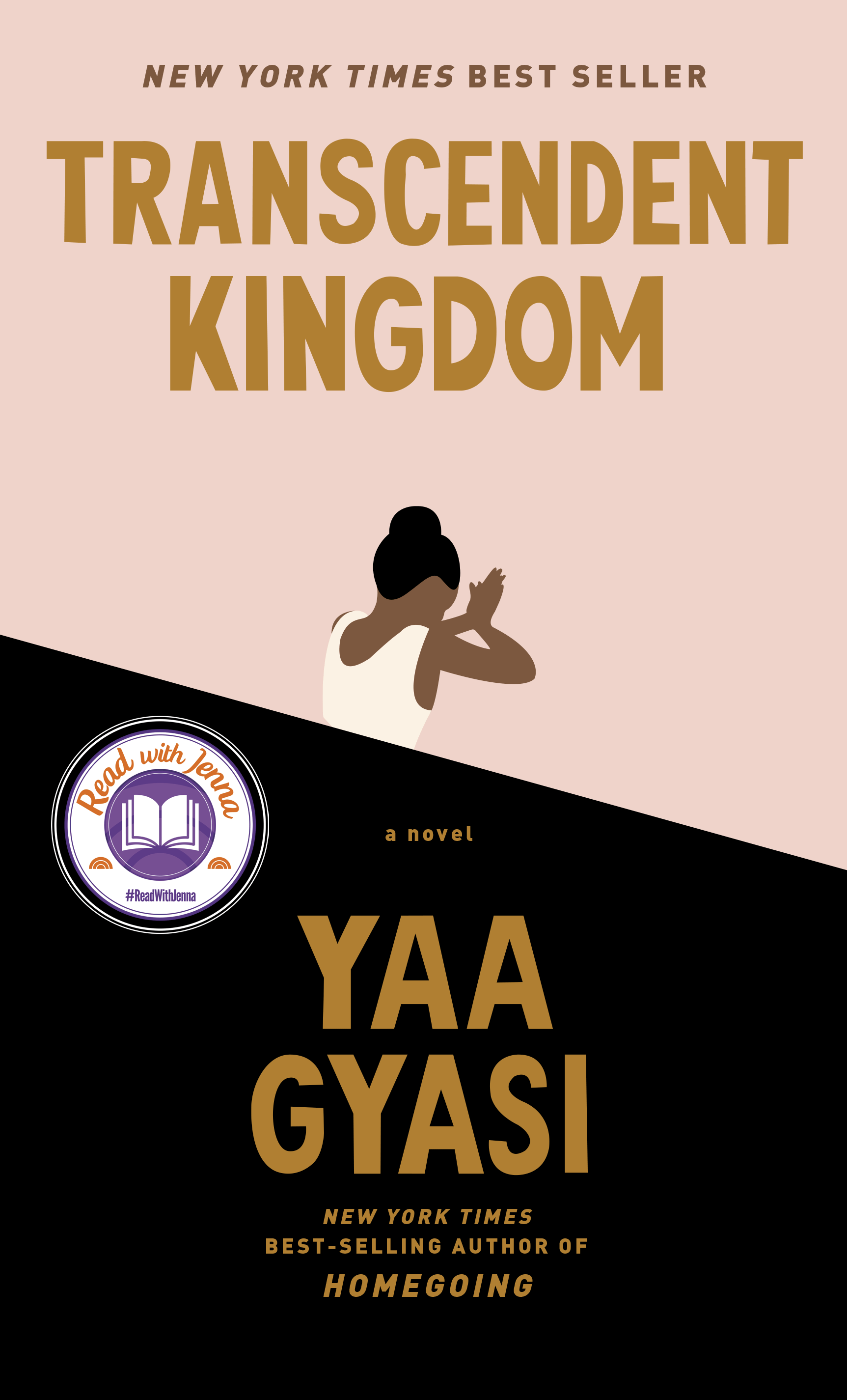 Transcendent Kingdom by Yaa Gyasy